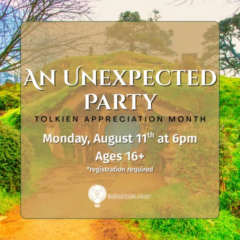 A Tolkien-inspired hobbit house with a gold block over it, the words "An Unexpected Party: Tolkien Appreciation Month"