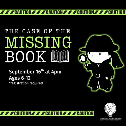 Green caution tape borders the image, a young girl in a detective style hat and jacket holds a magnify glass, looking for a book. 