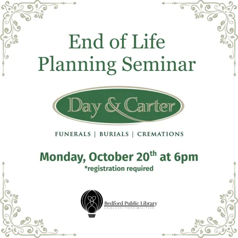 Light green decorative borders on the corners, End of Life Planning Seminar title in the top-middle, and the Day & Carter logo--a green skinny oval--in the middle of the page.